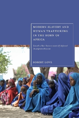 Modern Slavery and Human Trafficking in the Horn of Africa