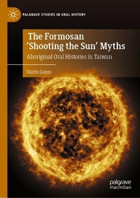 The Formosan 'Shooting the Sun' Myths