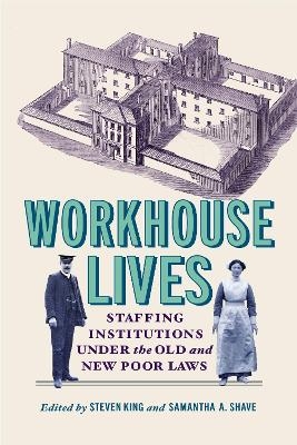 Workhouse Lives - 