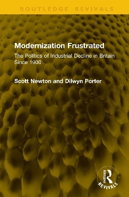 Modernization Frustrated - Scott Newton, Dilwyn Porter