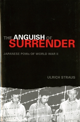 The Anguish of Surrender - Ulrich A. Straus