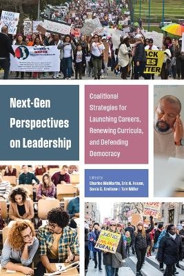 Next-Gen Perspectives on Leadership