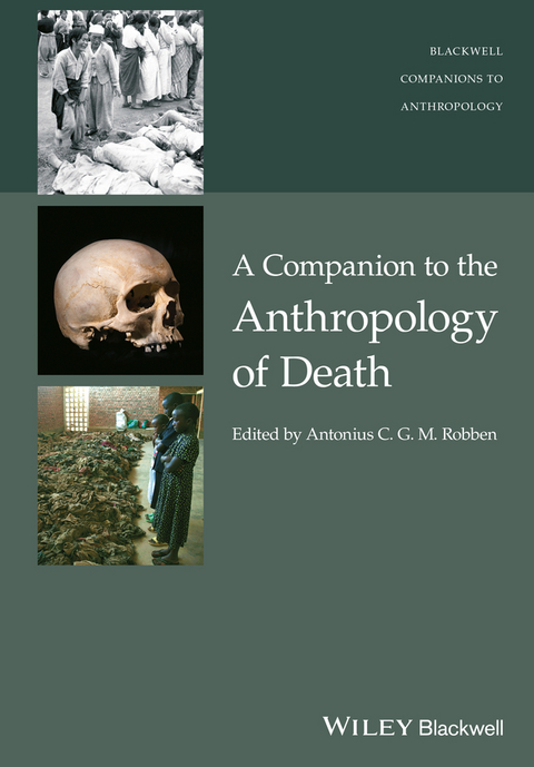 A Companion to the Anthropology of Death - 