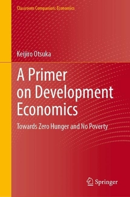A Primer on Development Economics