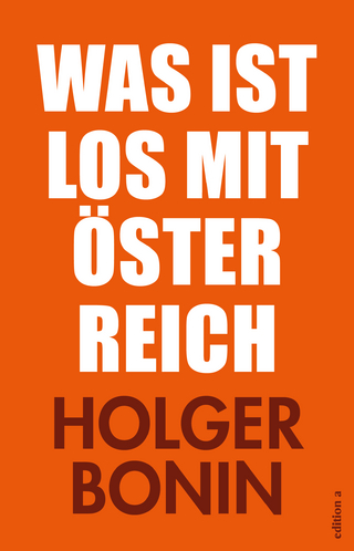 Was ist los mit Österreich?