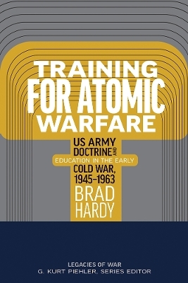 Training for Atomic Warfare - Brad Hardy