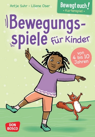Bewegt euch! Bewegungsspiele für Kinder
