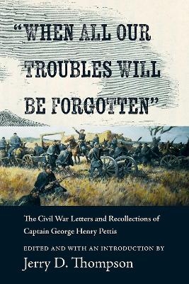 "When All Our Troubles Will Be Forgotten" - 