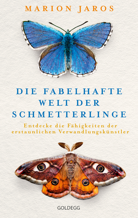 Die fabelhafte Welt der Schmetterlinge - Marion Jaros