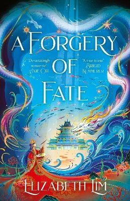 A Forgery of Fate - Elizabeth Lim