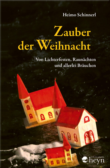Zauber der Weihnacht - Heimo Schinnerl