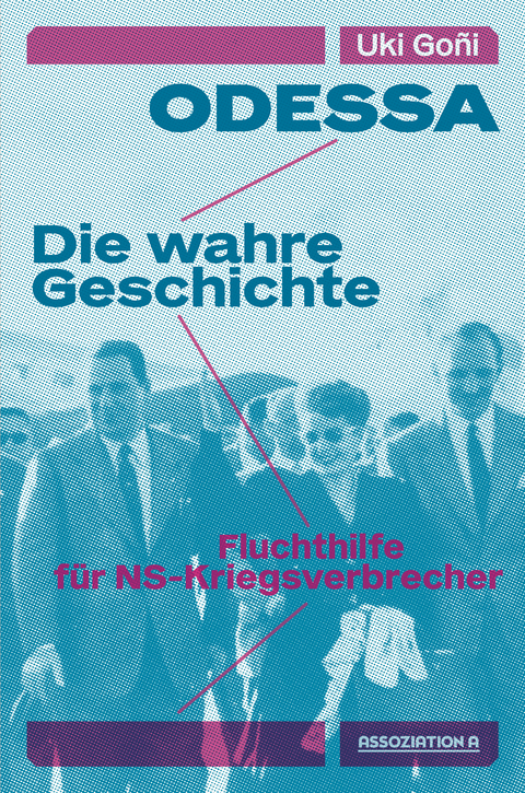 Odessa: Die wahre Geschichte - Uki Go&ntilde;i