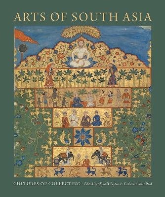 Arts of South Asia - 