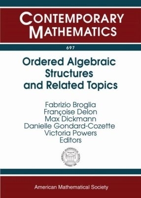 Ordered Algebraic Structures and Related Topics - 