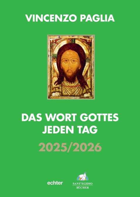 Das Wort Gottes jeden Tag - Vincenzo Paglia