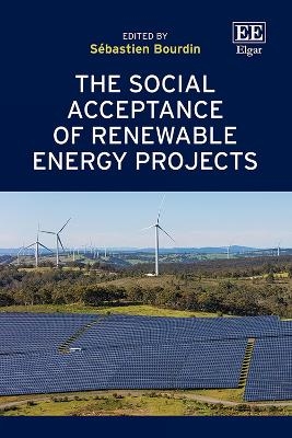 The Social Acceptance of Renewable Energy Projects