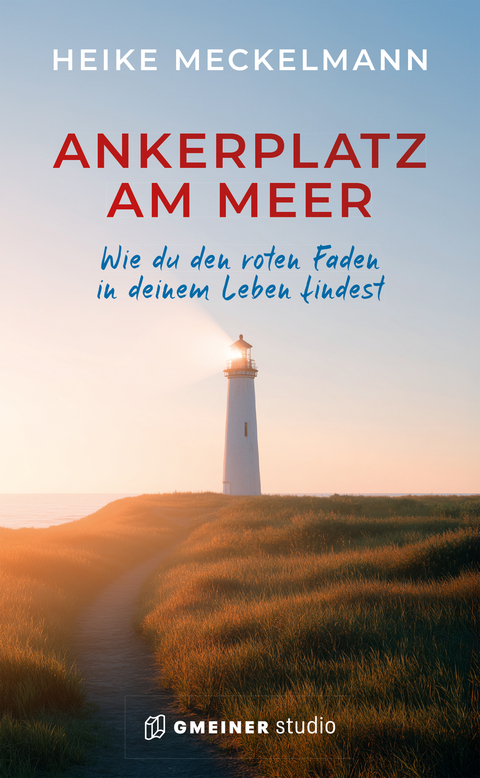 Ankerplatz am Meer - Heike Meckelmann