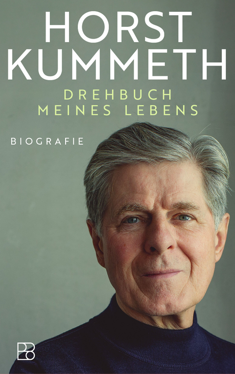 Drehbuch meines Lebens - Horst Kummeth