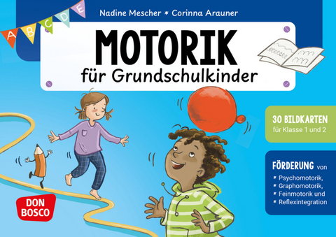Motorik f&uuml;r Grundschulkinder - Nadine Mescher