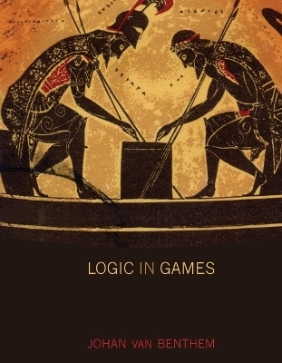 Logic in Games - Johan Van Benthem