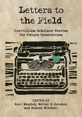 Letters to the Field