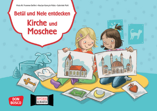 Betül und Nele entdecken Kirche und Moschee. Kamishibai Bildkartenset