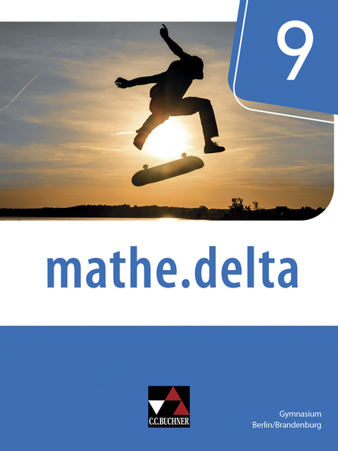 mathe.delta Berlin/Brandenburg 9 - neu - Viola Adam, Johannes Basler, Karin Lemme, Jacqueline Pachal, Gabriela Reimann, Carsten Stoeter