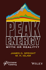 Peak Energy - James G. Speight, M. R. Islam
