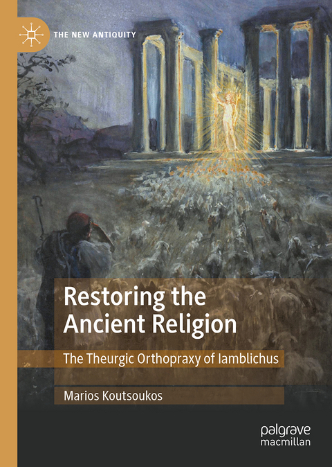 Restoring the Ancient Religion - Marios Koutsoukos
