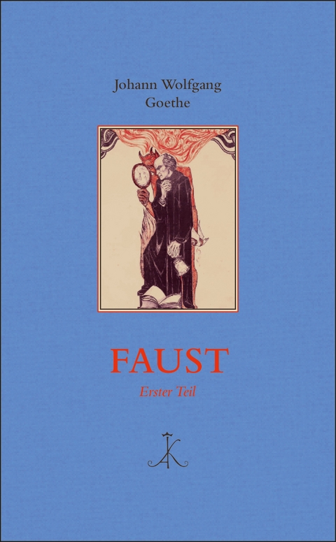 Faust - Johann Wolfgang von Goethe
