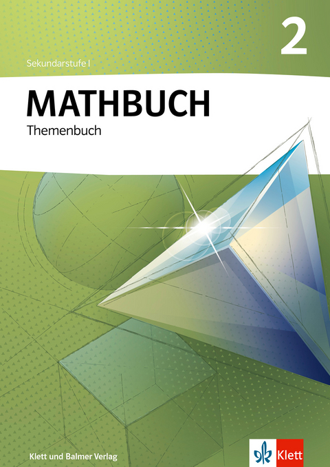 Mathbuch 2 - Christoph Bosshard, Marco Hübner, Martin Lacher, Andreas Richard, Beat Wälti, Tabea Werren