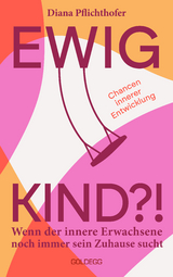 Ewig Kind - Diana Pflichthofer