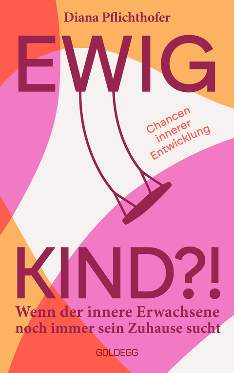 Ewig Kind - Diana Pflichthofer
