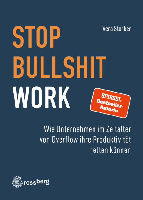 Stop Bullshit Work - Vera Starker