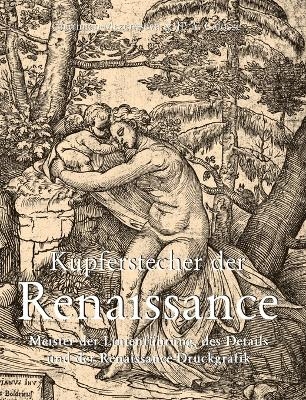Kupferstecher der Renaissance - Mezentseva Mezentseva, Jp. A. Calosse