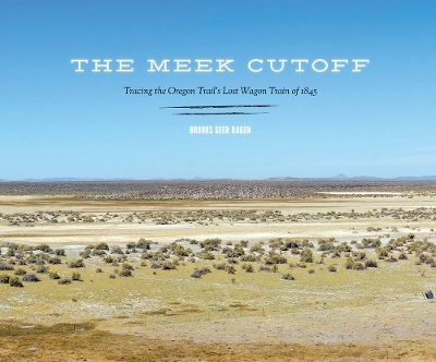 The Meek Cutoff - Brooks Geer Ragen