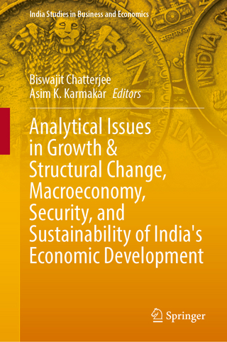 Analytical Issues in Growth & Structural Change, Macroeconomy, Security, and Sustainability of India's Economic Development