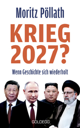 Krieg 2027? - Moritz Pöllath