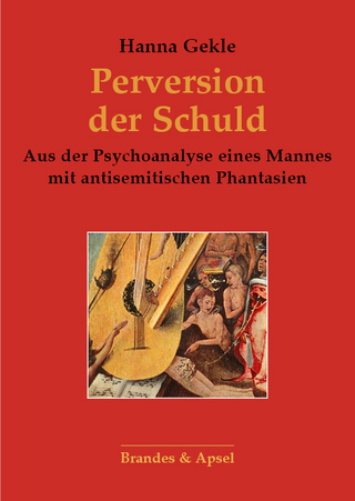 Perversion der Schuld