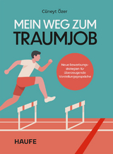 Mein Weg zum Traumjob - C&uuml;neyt &Ouml;zer