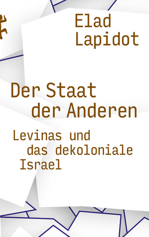 Der Staat der Anderen - Elad Lapidot