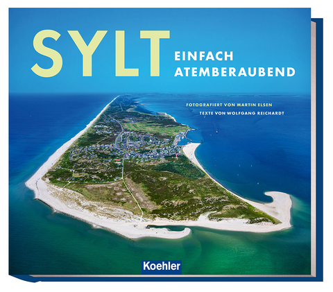 Sylt - Martin Elsen, Wolfgang Reichardt