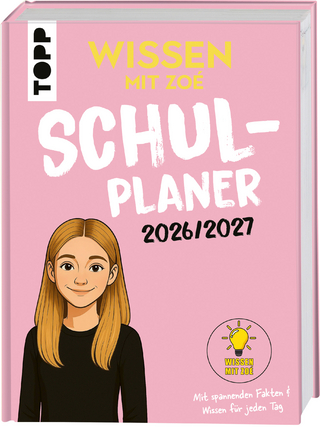 Wissen mit Zoé: Schulplaner 2026/2027