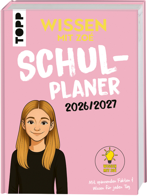 Wissen mit Zo&eacute;: Schulplaner 2026/2027 -  Wissen mit Zo&eacute;