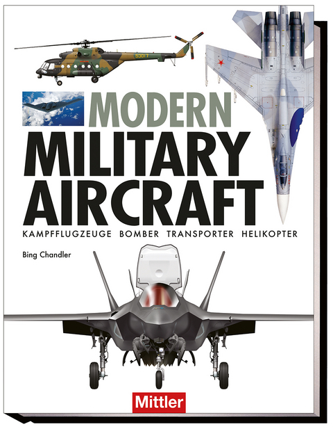 Modern Military Aircraft - Bing Chandler