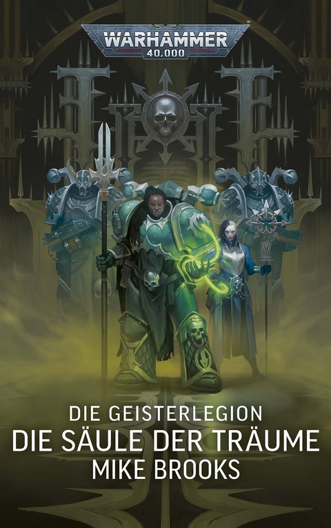 Warhammer 40.000 - Die Geisterlegion - Mike Brooks