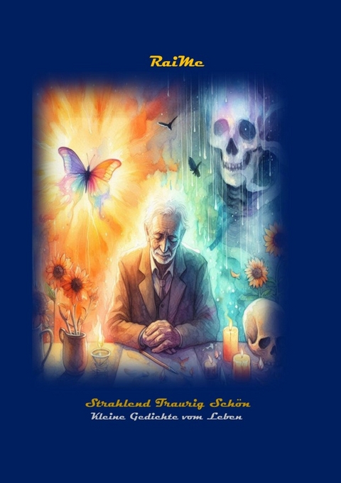 Strahlend Traurig Sch&ouml;n - Rainer Meier