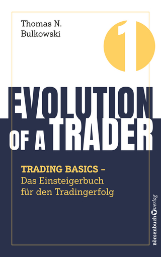 Evolution of a Trader – Trading Basics