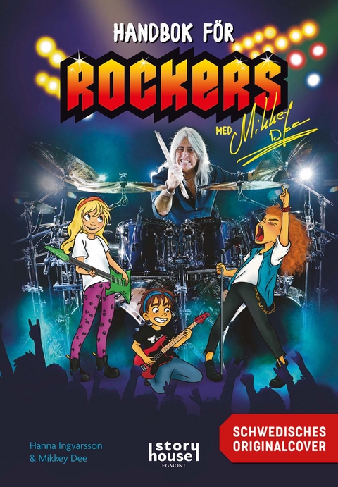 Handbuch f&uuml;r kleine Rocker - Mikkey Dee, Hanna Nielsen