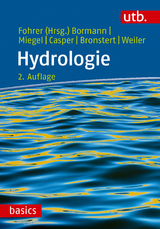 Hydrologie - Fohrer, Nicola; Bormann, Helge; Miegel, Konrad; Casper, Markus; Bronstert, Axel; Weiler, Markus